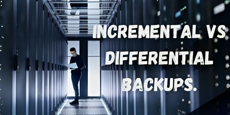 Choosing Backup Strategy Incremental vs Differential for Business